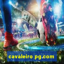 cavaleiro pg.com